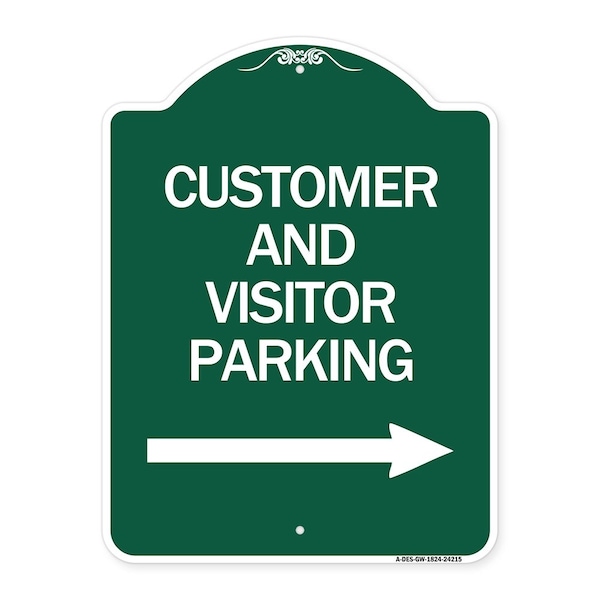 Signmission Customer and Visitor Parking W/ Right Arrow, Green & White Aluminum Sign, 18" x 24", GW-1824-24215 A-DES-GW-1824-24215 - main